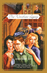 Title: The Winshaw Legacy: Or, What a Carve Up!, Author: Jonathan Coe