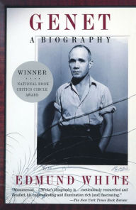 Title: Genet: A Biography, Author: Edmund White
