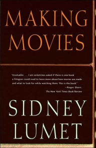 Title: Making Movies, Author: Sidney Lumet