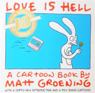 Title: Love Is Hell: Special Ultra-Jumbo 10th Anniversary Edition, Author: Matt Groening