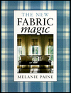 Title: The New Fabric Magic, Author: Melanie Paine