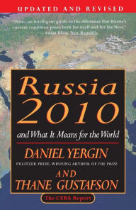 Title: Russia 2010: And What It Means for the World, Author: Daniel Yergin