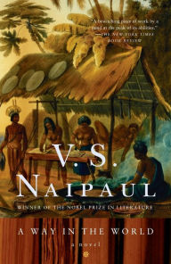 Title: A Way in the World, Author: V. S. Naipaul