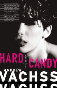 Title: Hard Candy (Burke Series #4), Author: Andrew Vachss