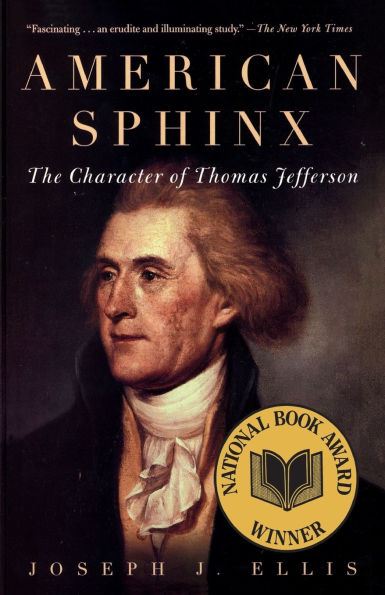 American Sphinx: The Character of Thomas Jefferson