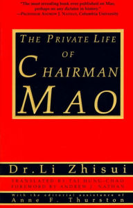 Title: The Private Life of Chairman Mao, Author: Li Zhi-Sui