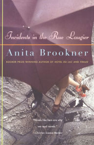 Title: Incidents in the Rue Laugier, Author: Anita Brookner