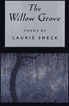 Title: The Willow Grove, Author: Laurie Sheck