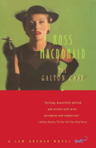 Title: The Galton Case (Lew Archer Series #8), Author: Ross Macdonald