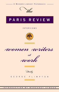 Title: Women Writers at Work: The Paris Review Interviews, Author: George Plimpton