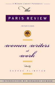 Title: Women Writers at Work: The Paris Review Interviews, Author: Paris Review