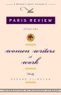 Women Writers at Work: The Paris Review Interviews