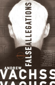 Title: False Allegations (Burke Series #9), Author: Andrew Vachss