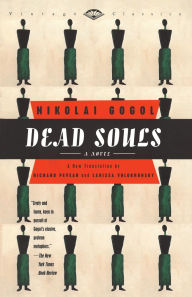 Title: Dead Souls: A Novel, Author: Nikolai Gogol