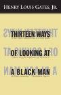 Thirteen Ways of Looking at a Black Man