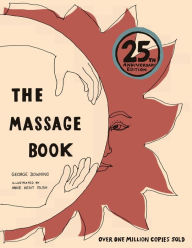 Title: The Massage Book: 25th Anniversary Edition, Author: George Downing