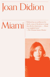 Title: Miami, Author: Joan Didion