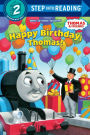 Happy Birthday, Thomas! (Step into Reading Books Series: A Step 2 Book ...