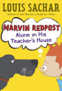 Alone in His Teacher's House (Marvin Redpost Series #4)