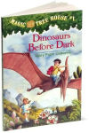 Alternative view 2 of Dinosaurs Before Dark (Magic Tree House Series #1)