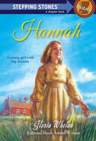 Title: Hannah, Author: Gloria Whelan
