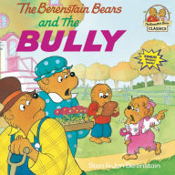 Title: The Berenstain Bears and the Bully, Author: Stan Berenstain