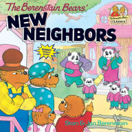 Title: The Berenstain Bears' New Neighbors, Author: Jan Berenstain