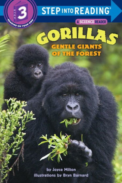 Gorillas: Gentle Giants of the Forest (Step into Reading Book Series: A ...