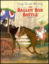 Title: The Ballot Box Battle, Author: Emily Arnold McCully