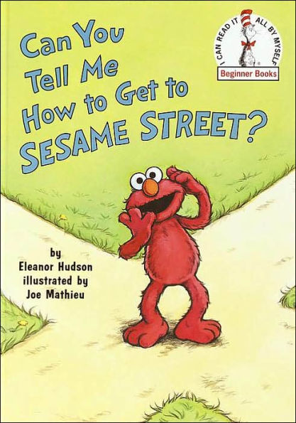 Can You Tell Me How to Get to Sesame Street?