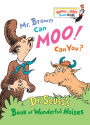 Mr. Brown Can Moo! Can You?: Dr. Seuss's Book of Wonderful Noises (Bright and Early Board Books Series)