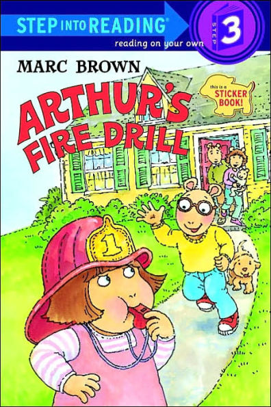 Arthur's Fire Drill (Step into Reading Step 3)