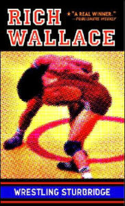 Title: Wrestling Sturbridge, Author: Rich Wallace