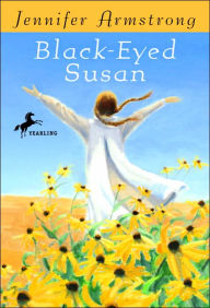 Title: Black-Eyed Susan, Author: Jennifer Armstrong