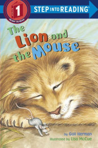 Title: The Lion and the Mouse (Step into Reading Book Series: A Step 1 Book), Author: Gail Herman