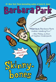 Title: Skinnybones, Author: Barbara Park