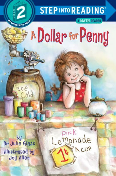 A Dollar for Penny (Step into Reading Book Series: A Step 2 Book)