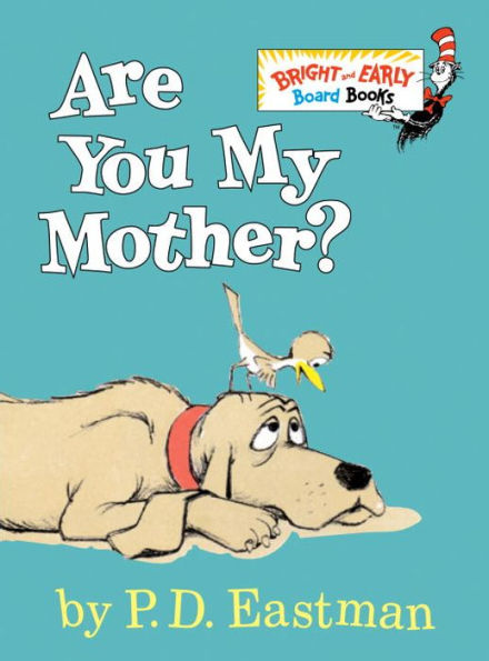 Are You My Mother?