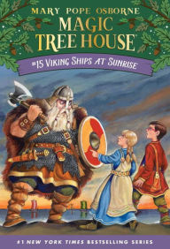 Viking Ships at Sunrise (Magic Tree House Series #15)
