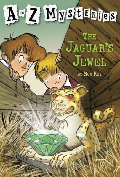 The Jaguar's Jewel (A to Z Mysteries Series #10)