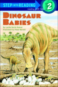 Title: Dinosaur Babies (Step into Reading Books Series: A Step 2 Book), Author: Lucille Recht Penner