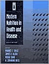 Title: Modern Nutrition in Health and Disease / Edition 9, Author: Maurice Shils