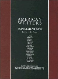 Title: American Writers Supplement: Max Apple to Franz Wright / Edition 17, Author: Leonard Unger