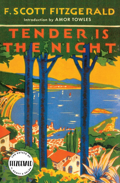 Tender Is the Night: A Novel