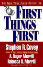 First Things First: To Live, to Love, to Learn, to Leave a Legacy
