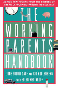 Title: The Working Parents Handbook, Author: June Solnit Sale