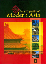 Title: Encyclopedia of Modern Asia / Edition 1, Author: Karen Christensen