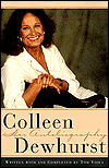 Colleen Dewhurst: Her Autobiography