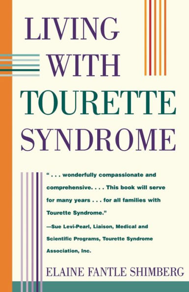 Living With Tourette Syndrome