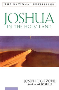 Title: Joshua In The Holy Land, Author: Joseph Girzone